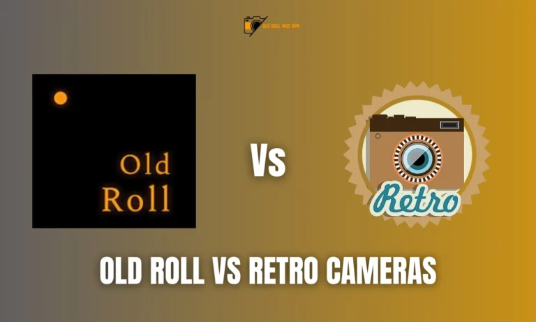 Old Roll Vs Retro Camera Apps